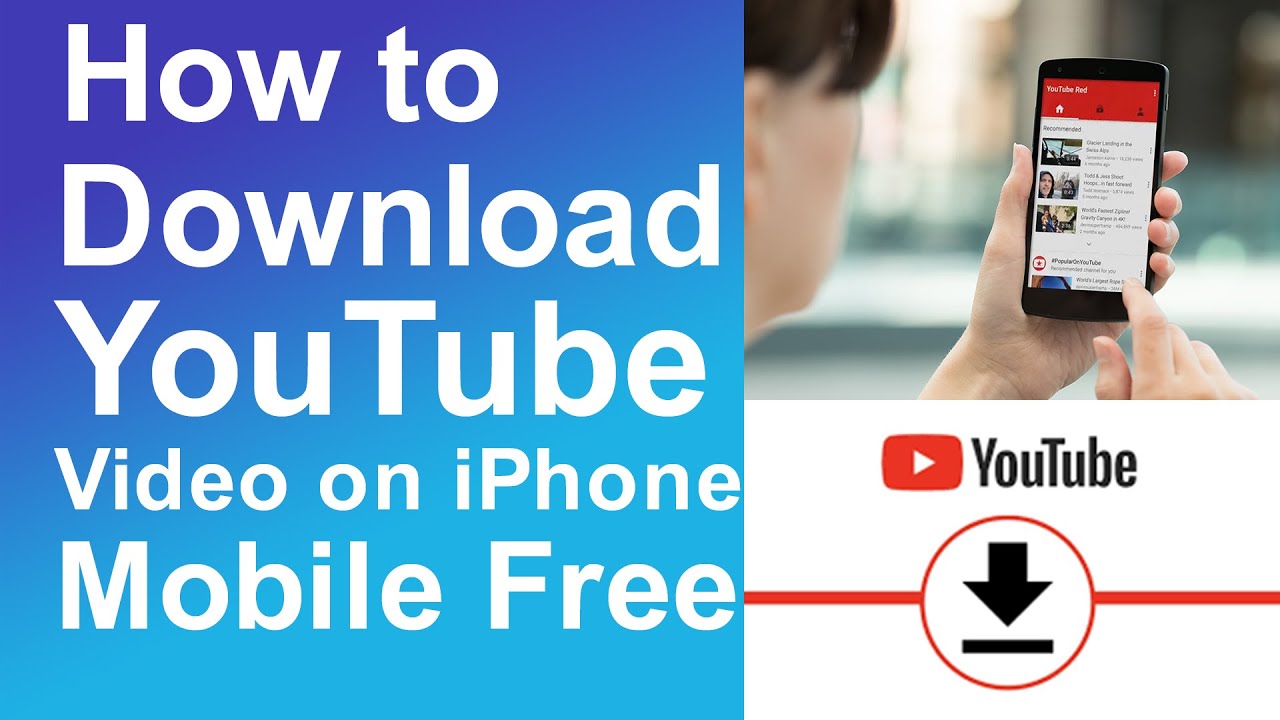 How to Download YouTube Videos on iPhone